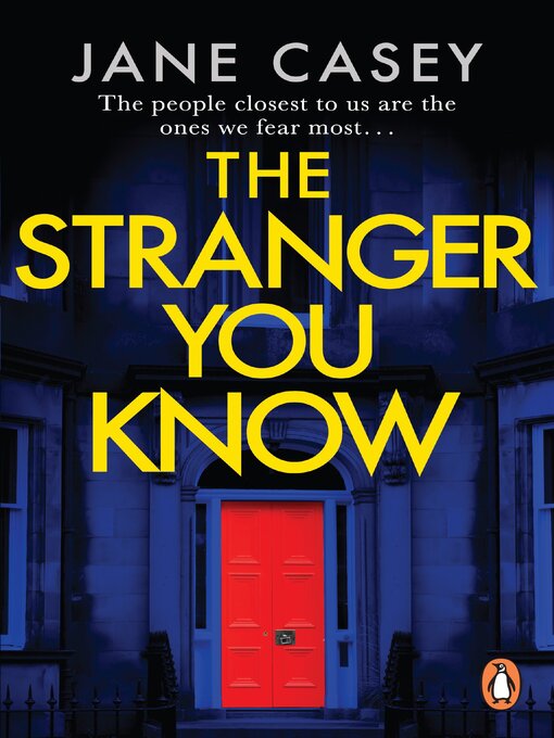 Title details for The Stranger You Know by Jane Casey - Wait list